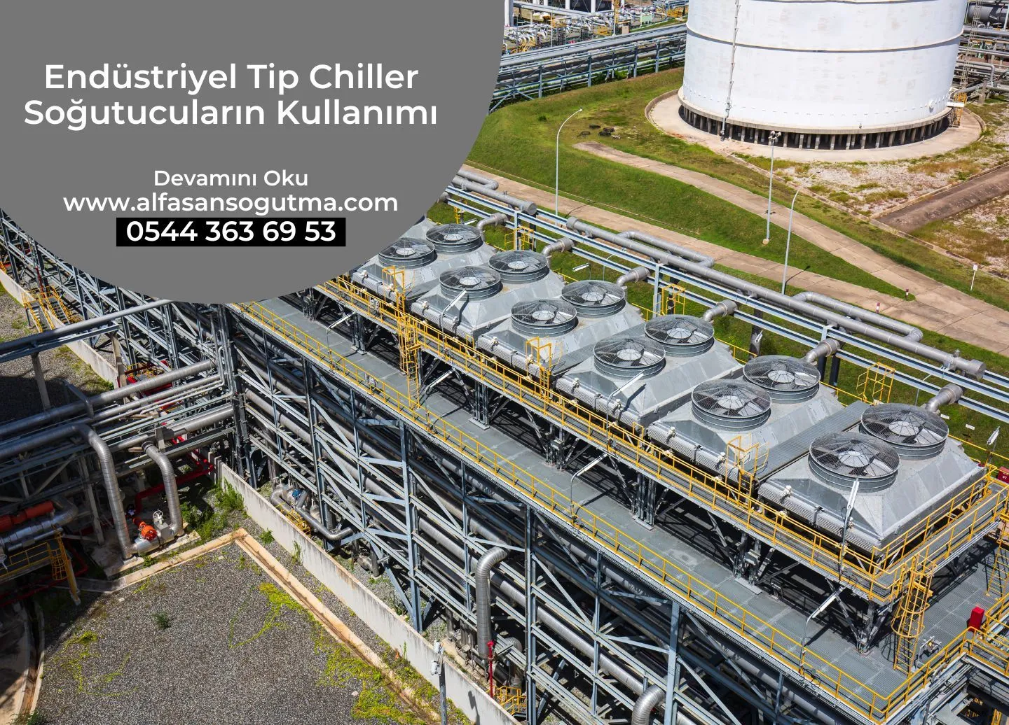 Endüstriyel Tip Chiller Soğutucuların Kullanımı